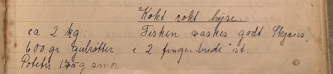 Kokt røkt hyse., Mors egen skrift