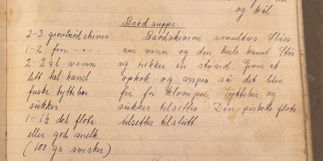 Brød suppe., Mors egen skrift
