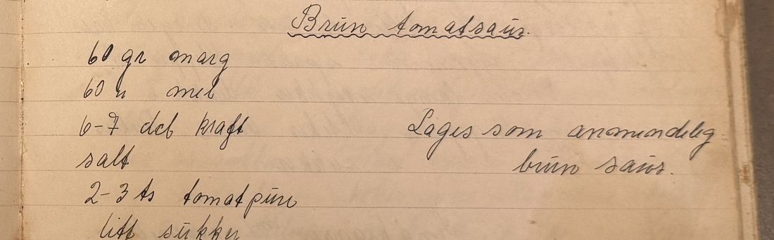 Brun tomatsaus., Mors egen skrift