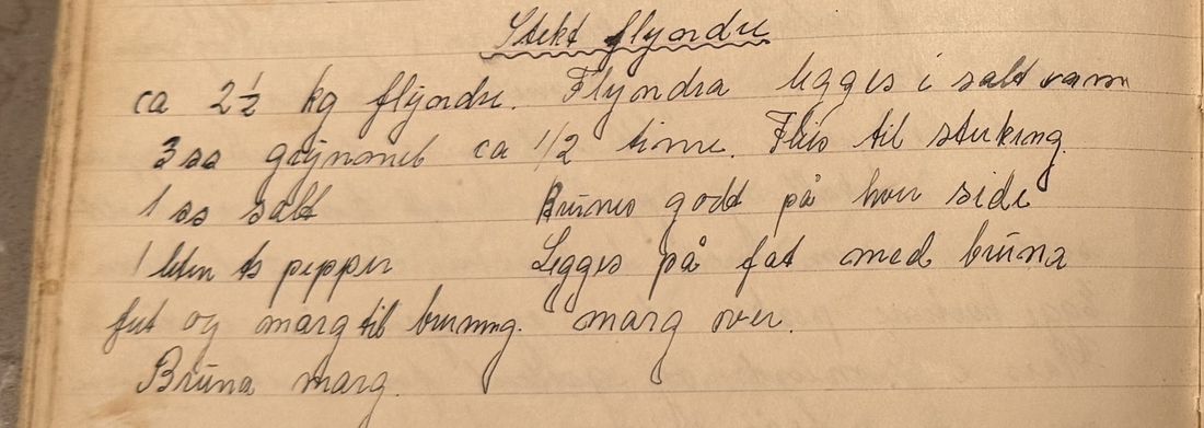 Stekt flyndre, Mors egen skrift