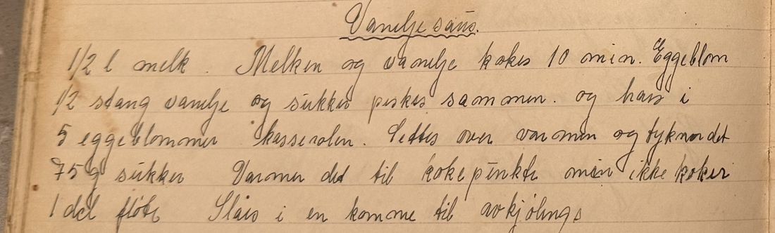 Vanilje saus., Mors egen skrift
