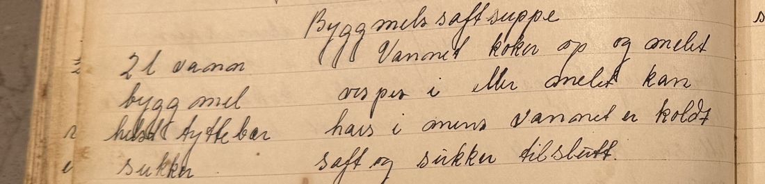 Bygg mels saft suppe, Mors egen skrift