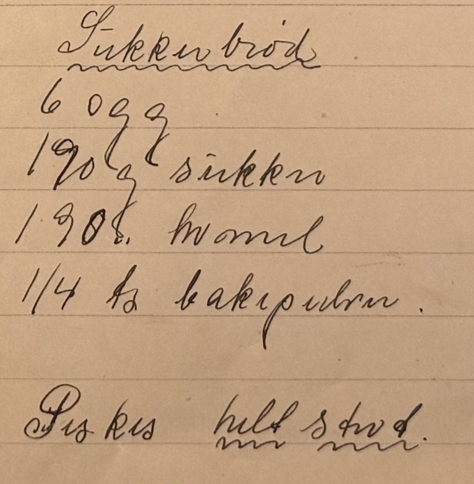 Sukkerbrød, Mors egen skrift