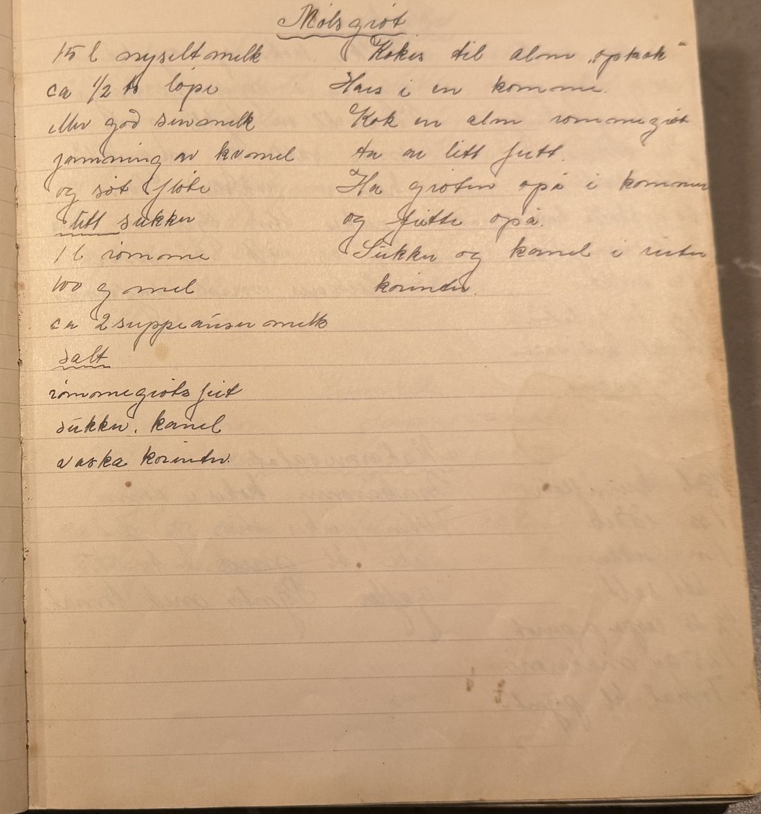 Mølsgrøt, Mors egen skrift